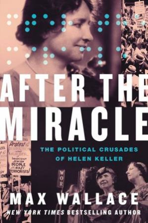 After the Miracle by Max Wallace