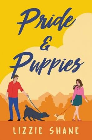 Pride & Puppies by Lizzie Shane