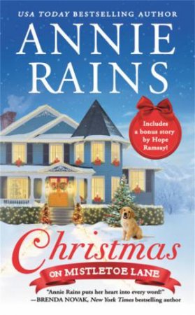 Christmas on Mistletoe Lane by Annie Rains