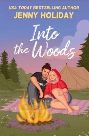 Into the Woods by Jenny Holiday