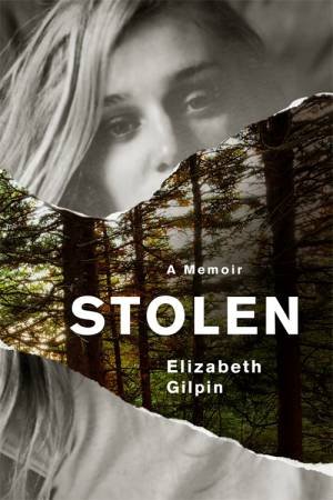 Stolen by Elizabeth Gilpin