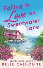 Falling in Love on Sweetwater Lane