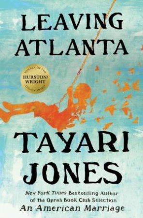 Leaving Atlanta by Tayari Jones