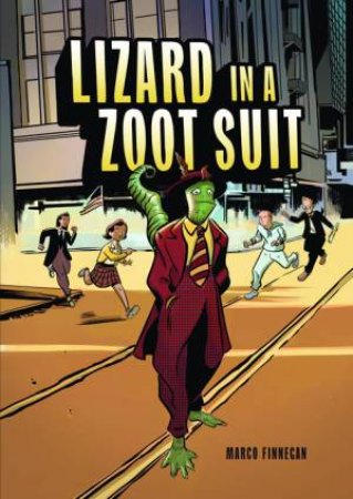 Lizard In A Zoot Suit by Marco Finnegan & Marco Finnegan