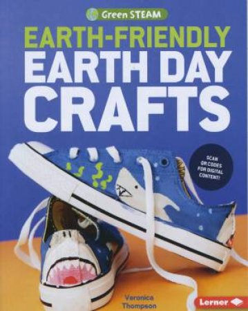 Earth-Friendly Earth Day Crafts by Unknown