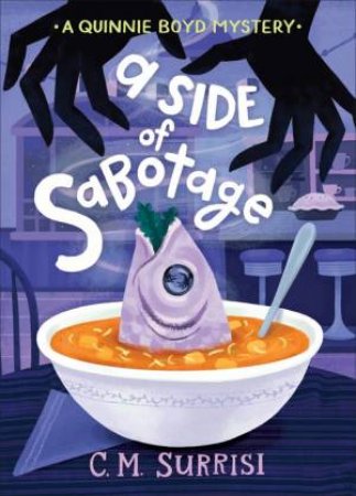 A Side Of Sabotage by C.M. Surrisi