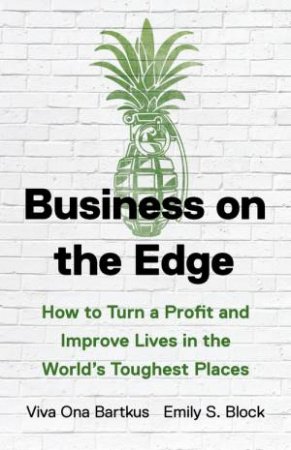 Business on the Edge by Viva Ona Bartkus & Emily S. Block