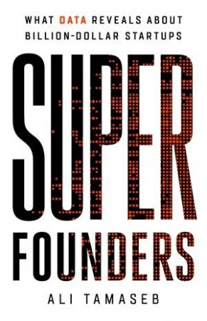 Super Founders by Ali Tamaseb