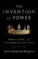 The Invention Of Power