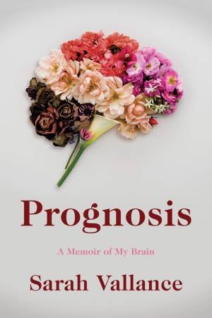 Prognosis by Sarah Vallance