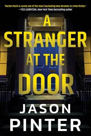 A Stranger At The Door by Jason Pinter