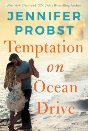 Temptation On Ocean Drive by Jennifer Probst