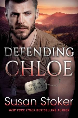 Defending Chloe by Susan Stoker