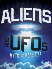 Investigating Unsolved Mysteries Aliens and UFOs