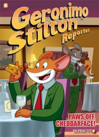 Paws Off, Cheddarface! by Geronimo Stilton