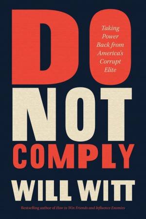 Do Not Comply by Will Witt