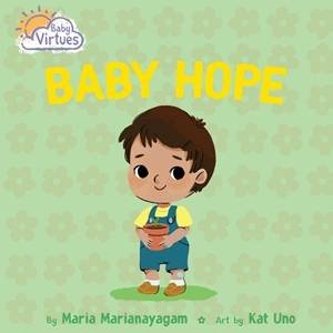 Baby Hope by Maria Marianayagam & Kat Uno