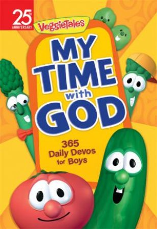 My Time With God: 365 Daily Devos For Boys by Various