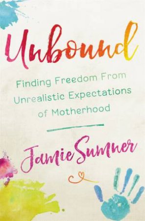 Unbound by Jamie Sumner