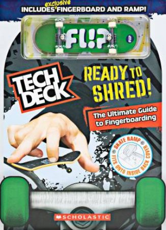 Tech Deck: Ready to Shred! by Peter Holslin