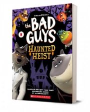 The Bad Guys Haunted Heist