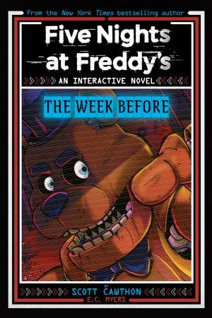 The Week Before by Scott Cawthon