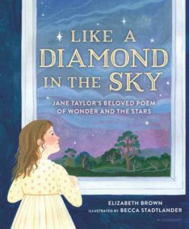 Like A Diamond In The Sky by Elizabeth Brown