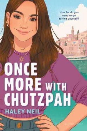 Once More With Chutzpah by Haley Neil