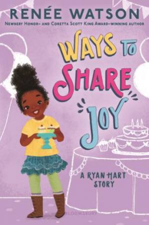 Ways to Share Joy by Renée Watson & Nina Mata