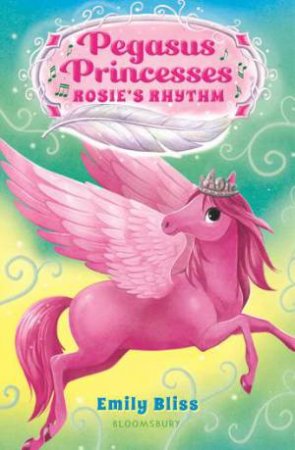 Rosie's Rhythm by Emily Bliss & Sydney Hanson