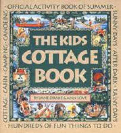 Kids Cottage Book by JANE DRAKE