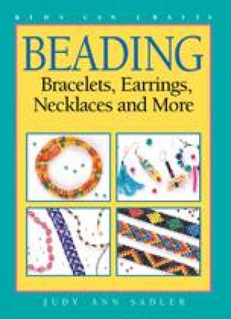 Beading by JUDY ANN SADLER