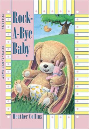 Rock-a-Bye Baby by HEATHER COLLINS