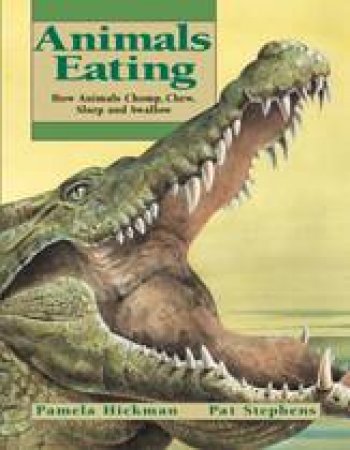 Animals Eating by PAMELA HICKMAN