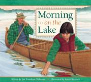 Morning on the Lake by JAN BOURDEAU WABOOSE