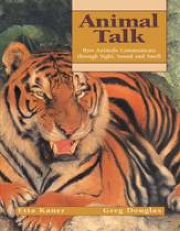 Animal Talk by ETTA KANER