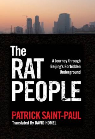 The Rat People by Patrick Saint-Paul & David Homel