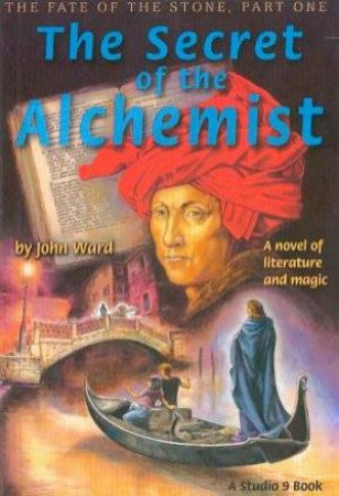 The Secret Of The Alchemist by John Ward