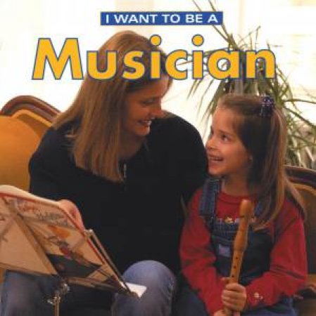 I Want To Be a Musician by LIEBMAN DAN