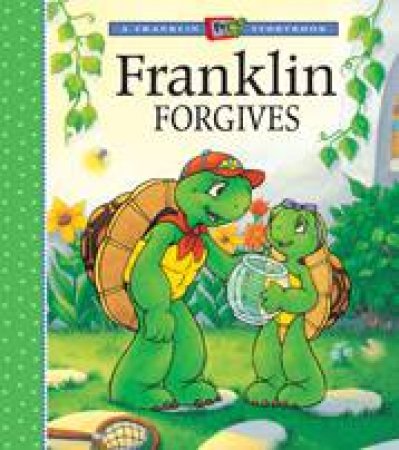 Franklin Forgives by SHARON JENNINGS