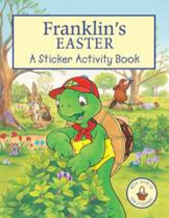 Franklin's Easter by SASHA MCINTYRE