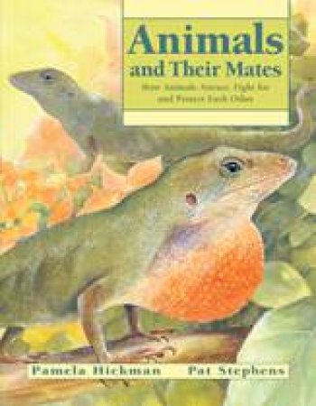 Animals and Their Mates by PAMELA HICKMAN