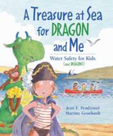 Treasure at Sea for Dragon and Me by JEAN E PENDZIWOL