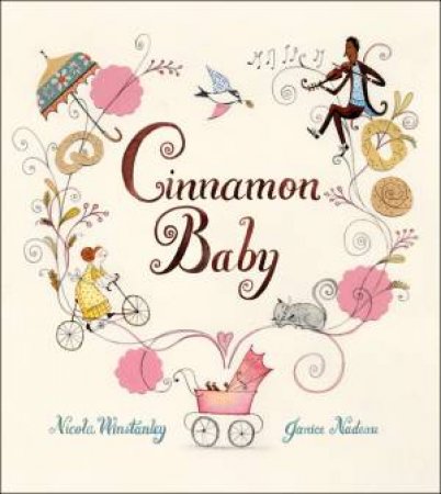 Cinnamon Baby by WINSTANLEY NICOLA