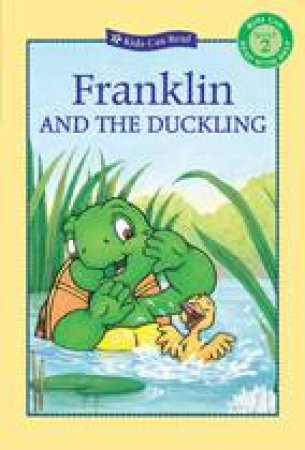 Franklin and the Duckling by SHARON JENNINGS