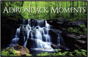 Adirondack Moments by KRAUS JAMES