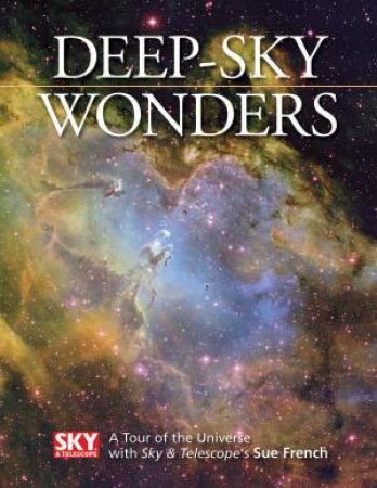 Deep-Sky Wonders by FRENCH SUE