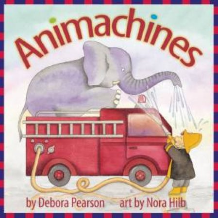 Animachines by Debora Pearson & Nora Hilb