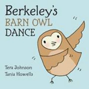 Berkeley's Barn Owl Dance by TERA JOHNSON