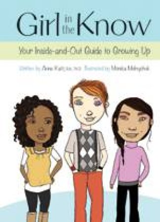 Girl in the Know by ANNE KATZ